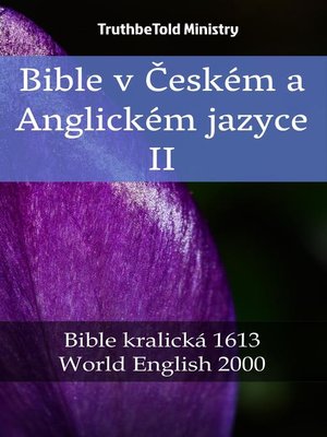 cover image of Bible v Českém a Anglickém jazyce II